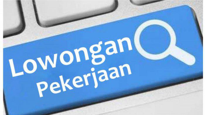 Buruan Daftar..? BUMN ini Buka Lowongan Kerja Besar-besaran