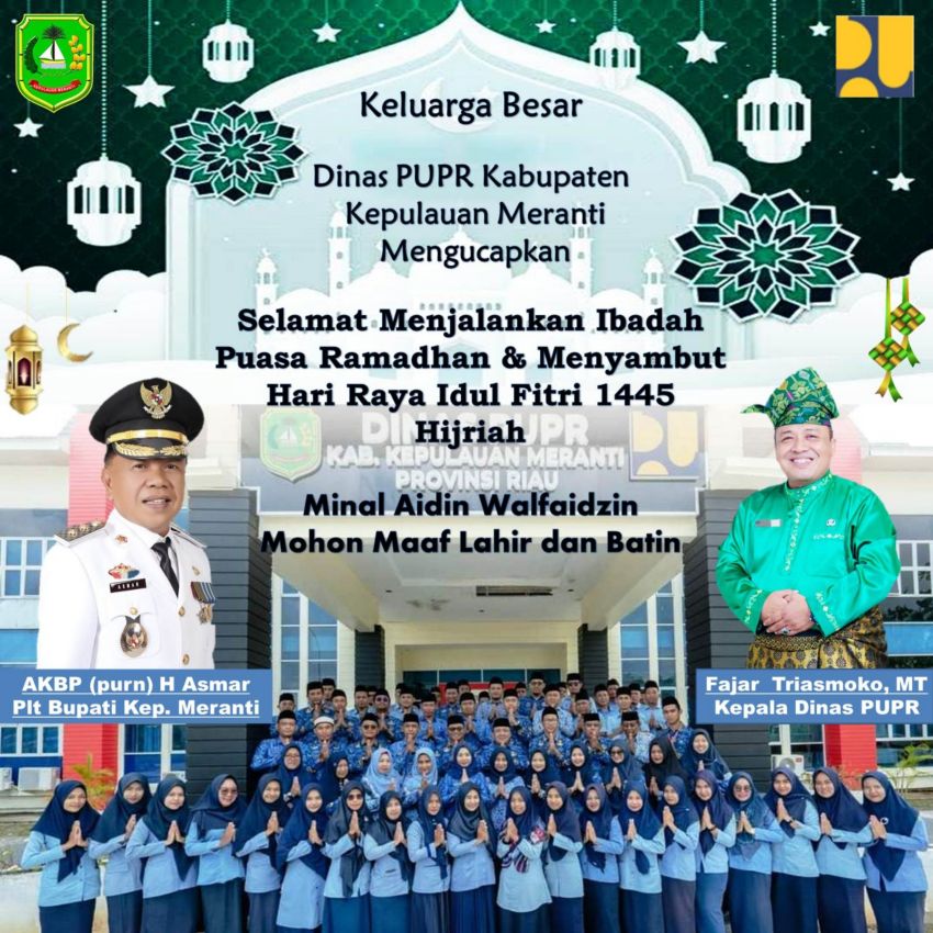 Iklan Ucapan Selamat Puasa Ramadan dan Idul Fitri 1445 H oleh Kadis PUPR Meranti